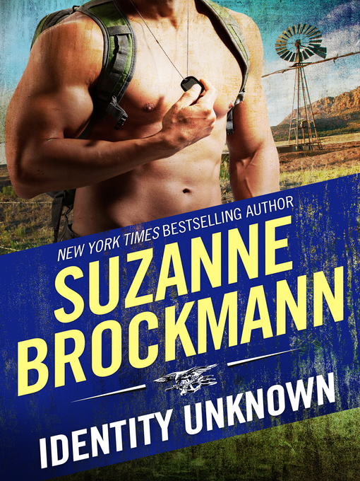 Title details for Identity: Unknown by Suzanne Brockmann - Wait list